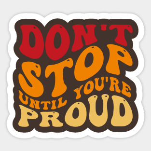 Retro Motivational Quote Groovy Wavy Style Sticker